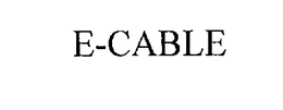 E-CABLE trademark