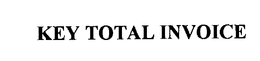 KEY TOTAL INVOICE trademark