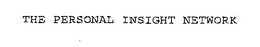 THE PERSONAL INSIGHT NETWORK trademark