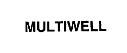 MULTIWELL trademark
