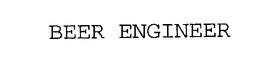 BEER ENGINEER trademark