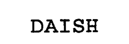 DAISH trademark