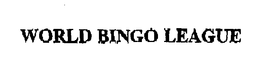 WORLD BINGO LEAGUE trademark