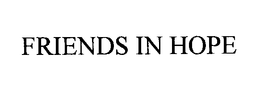 FRIENDS IN HOPE trademark