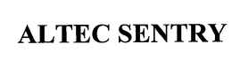 ALTEC SENTRY trademark