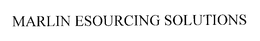 MARLIN ESOURCING SOLUTIONS trademark