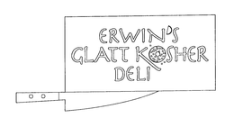 ERWIN'S GLATT KOSHER DELI trademark