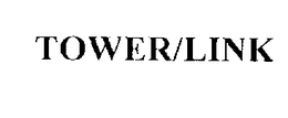 TOWER/LINK trademark
