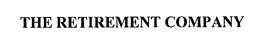 THE RETIREMENT COMPANY trademark