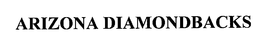 ARIZONA DIAMONDBACKS trademark