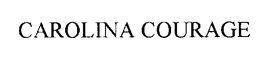 CAROLINA COURAGE trademark