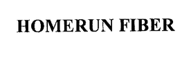 HOMERUN FIBER trademark