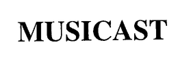 MUSICAST trademark