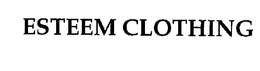 ESTEEM CLOTHING trademark