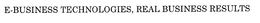 E-BUSINESS TECHNOLOGIES, REAL BUSINESS RESULTS trademark