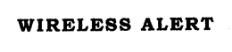 WIRELESS ALERT trademark