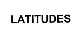 LATITUDES trademark