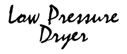 LOW PRESSURE DRYER trademark