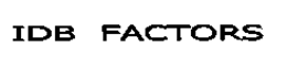 IDB FACTORS trademark