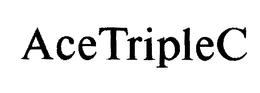 ACETRIPLEC trademark