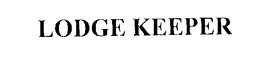 LODGE KEEPER trademark
