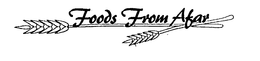 FOODS FROM AFAR trademark