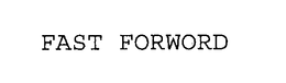 FAST FORWORD trademark