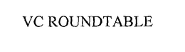 VC ROUNDTABLE trademark