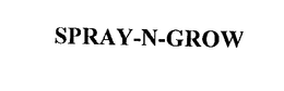 SPRAY-N-GROW trademark