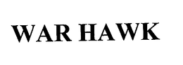 WAR HAWK trademark