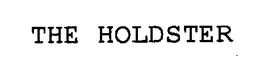 THE HOLDSTER trademark
