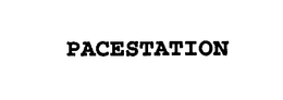 PACESTATION trademark