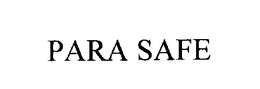 PARA SAFE trademark