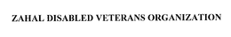 ZAHAL DISABLED VETERANS ORGANIZATION trademark