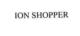 ION SHOPPER trademark