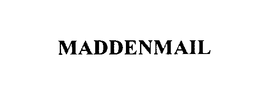 MADDENMAIL trademark