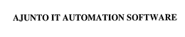 AJUNTO IT AUTOMATION SOFTWARE trademark