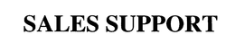 SALES SUPPORT trademark
