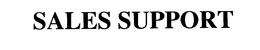 SALES SUPPORT trademark