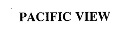 PACIFIC VIEW trademark