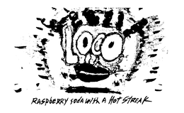 LOCO RASPBERRY SODA WITH A HOT STREAK trademark