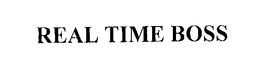REAL TIME BOSS trademark