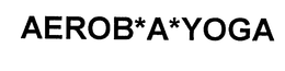 AEROB*A*YOGA trademark
