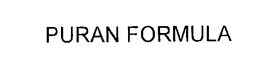PURAN FORMULA trademark