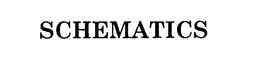 SCHEMATICS trademark