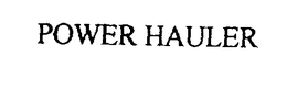 POWER HAULER trademark