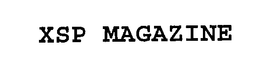 XSP MAGAZINE trademark