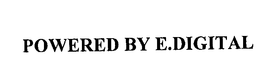 POWERED BY E.DIGITAL trademark