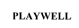 PLAYWELL trademark