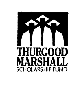 THURGOOD MARSHALL SCHOLARSHIP FUND trademark